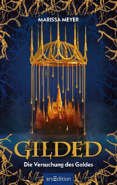 Gilded - Die Versuchung des Goldes (Gilded 1)