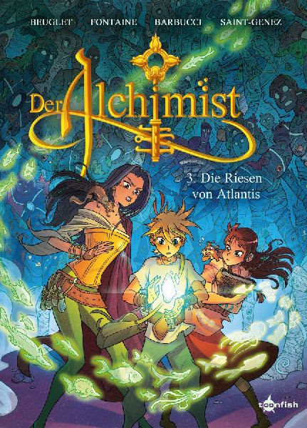 Der Alchimist. Band 3