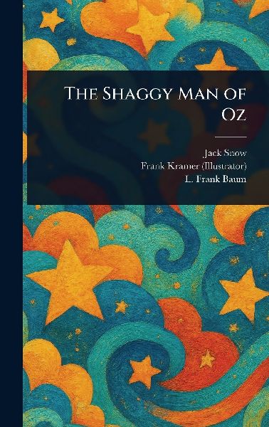 The Shaggy Man of Oz