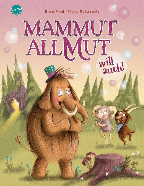 Mammut Allmut will auch!