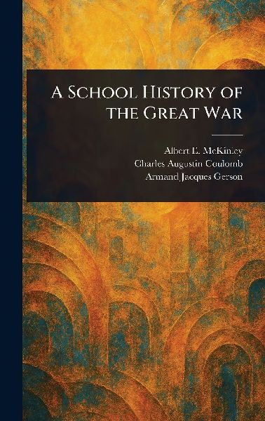 A School History of the Great War