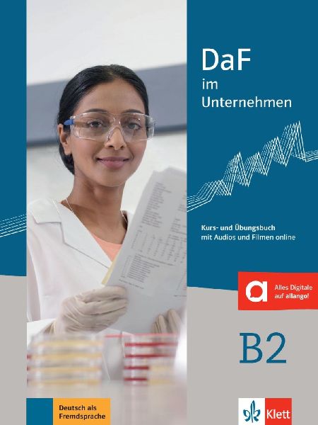 DaF im Unternehmen B2 - Kurs- und Übungsbuch mit Audios und F...