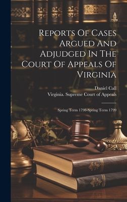 Reports Of Cases Argued And Adjudged In The Court Of Appeals O...