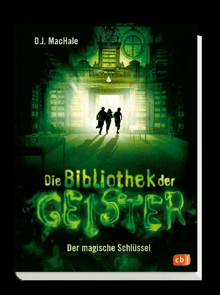 Die Bibliothek der Geister - Der magische Schlüssel