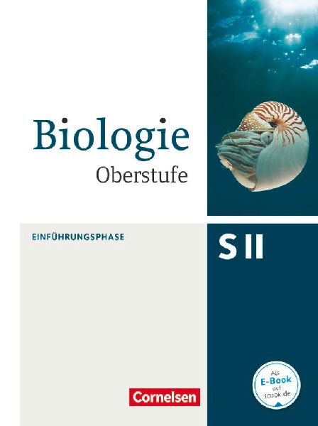 Biologie Oberstufe Einführungsphase. Schülerbuch Nordrhein-W...
