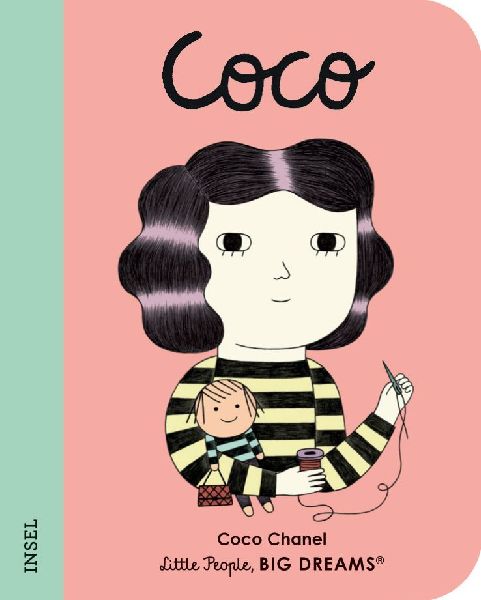 Coco Chanel - Little People, BIG DREAMS. Mini