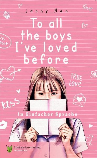 To all the boys I've loved before