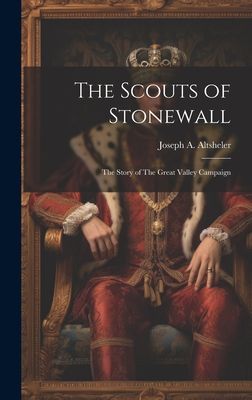 The Scouts of Stonewall