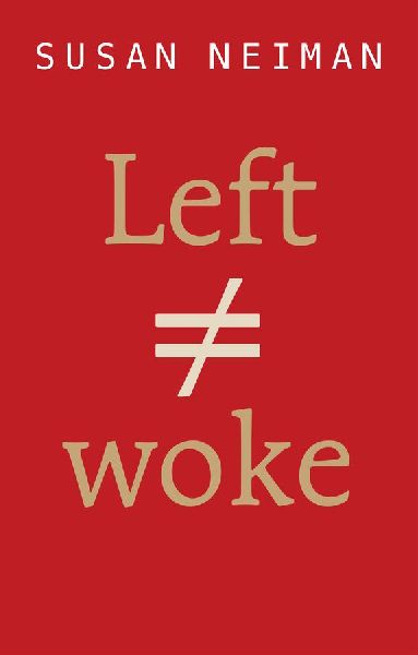 Left Is Not Woke