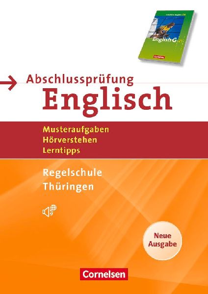 English G 21. 10. Schuljahr. Abschlussprüfung Englisch. Arbei...