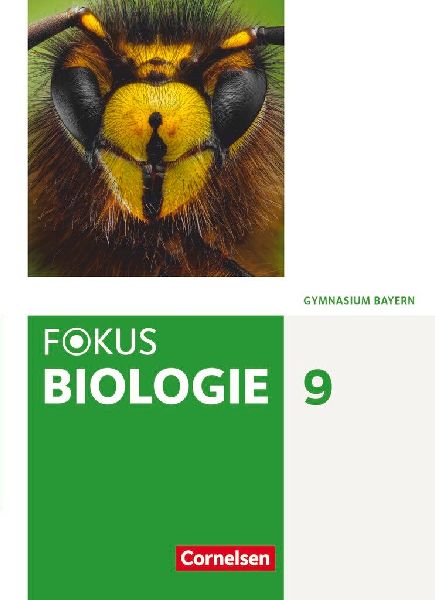 Fokus Biologie 9. Jahrgangsstufe - Gymnasium Bayern - Schüler...
