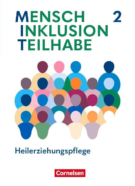 MIT - Mensch Inklusion Teilhabe - Heilerziehungspflege. Band 2...