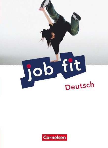 Job fit. Deutsch. Allgemeine Ausgabe. Schülerbuch mit eingele...