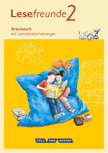 Lesefreunde 2. Schuljahr. Arbeitsheft. Östliche Bundesländer...
