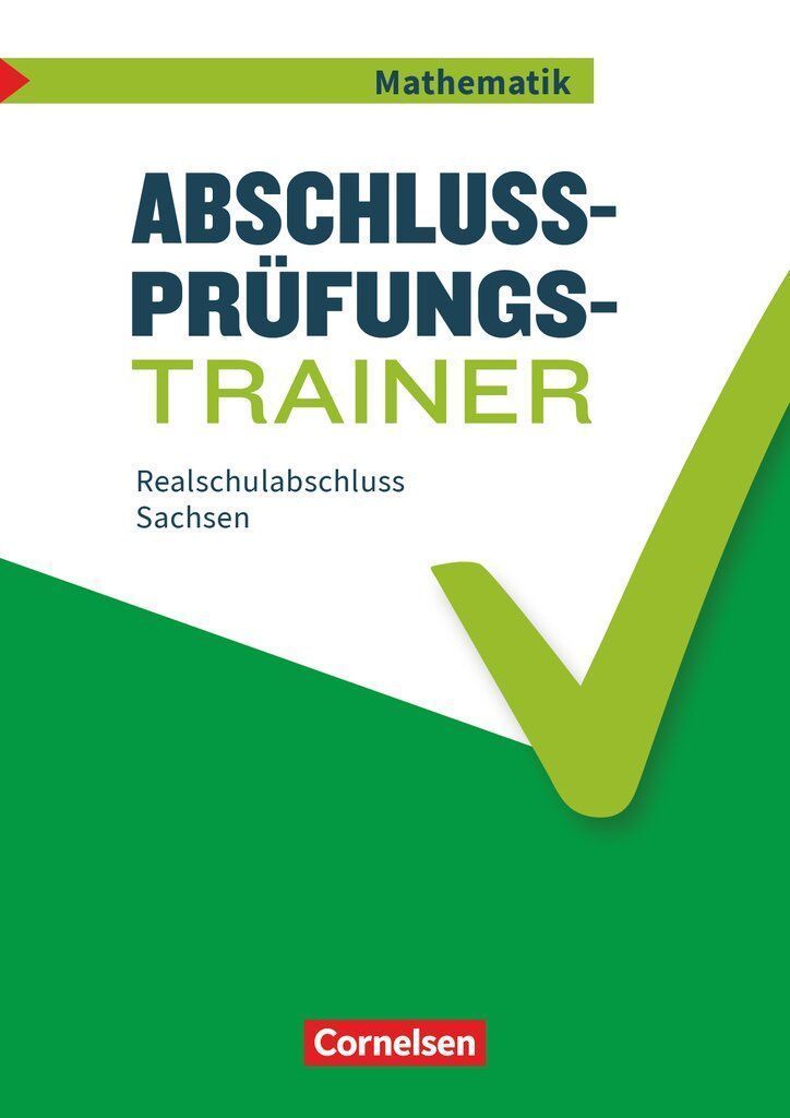 Abschlussprüfungstrainer Mathematik 10. Schuljahr - Realschul...