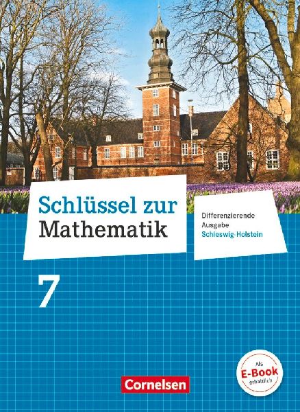 Schlüssel zur Mathematik 7. Schuljahr - Differenzierende Ausg...