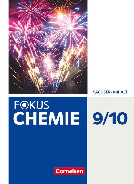 Fokus Chemie 9./10. Schuljahr - Sachsen-Anhalt - Schülerbuch