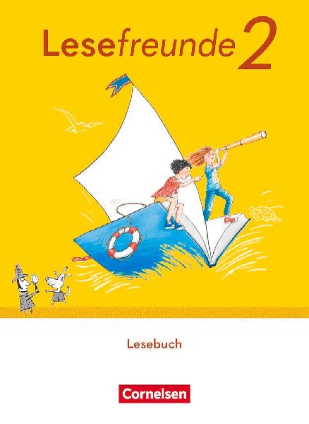 Lesefreunde 2. Schuljahr. Lesebuch mit Lernentwicklungsheft - ...
