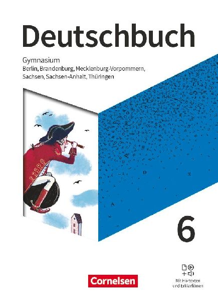 Deutschbuch Gymnasium 6. Schuljahr - Berlin, Brandenburg, Meck...