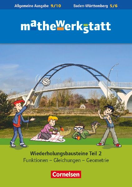mathewerkstatt 10. Schuljahr - Mittlerer Schulabschluss - Allg...