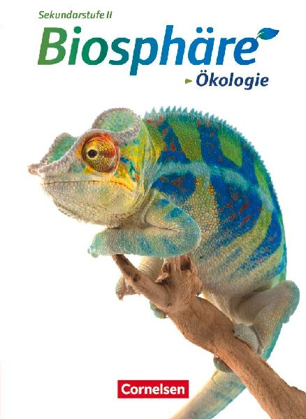 Biosphäre Sekundarstufe II - Themenbände - Ökologie - Schul...