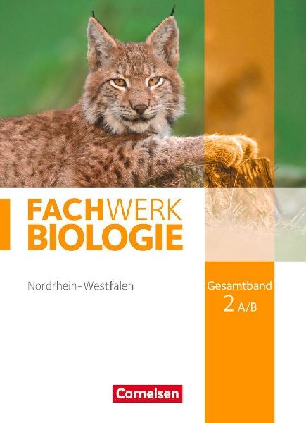Fachwerk Biologie Gesamtband 2A/B. Schülerbuch Nordrhein-West...