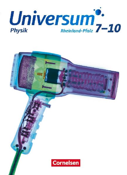 Universum Physik 7.-10. Schuljahr. Gymnasium Rheinland-Pfalz -...