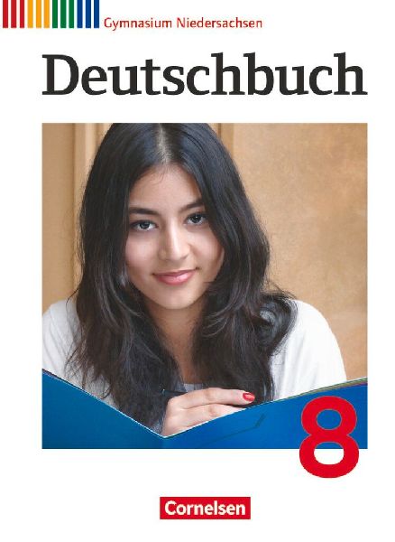 Deutschbuch Gymnasium 8. Schuljahr. Schülerbuch Niedersachsen