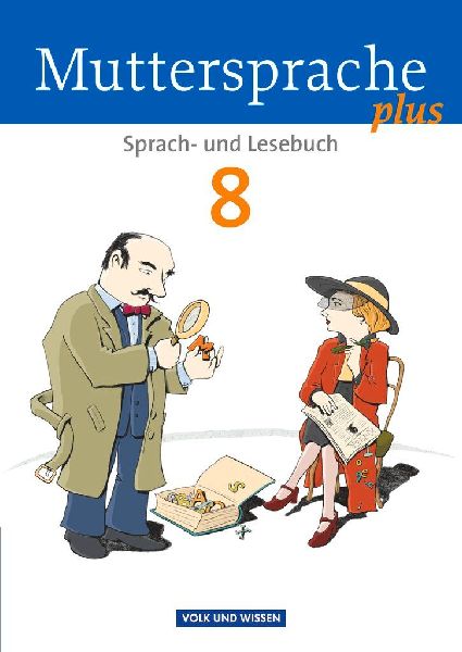 Muttersprache plus 8. Schuljahr. Schülerbuch. Allgemeine Ausg...