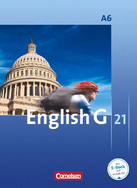 English G 21. Ausgabe A 6. Abschlussband 6-jährige Sekundarst...