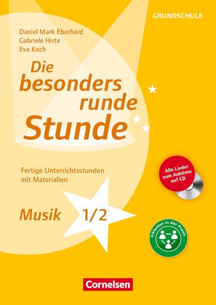 Die besonders runde Stunde - Grundschule. Musik - Klasse 1/2