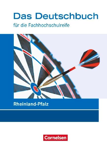 Das Deutschbuch 11./12. Schuljahr - Fachhochschulreife - Rhein...