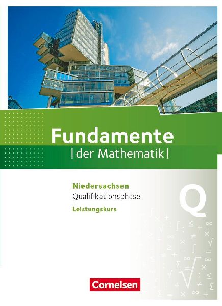 Fundamente der Mathematik Qualifikationsphase - Leistungskurs ...