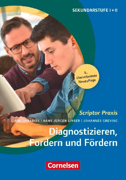 Diagnostizieren, Fordern und Fördern (6., überarbeitete Aufl...