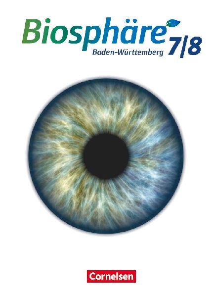 Biosphäre Sekundarstufe I. 7./8. Schuljahr. Schülerbuch Bade...