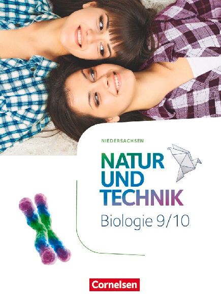 Natur und Technik 9./10. Schuljahr - Biologie - Niedersachsen ...