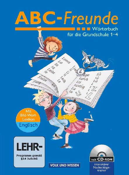 ABC-Freunde - Für das 1. bis 4. Schuljahr - Östliche Bundesl...