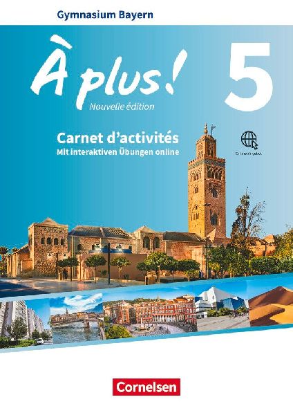 À plus ! Bayern - Band 5 - Carnet d'activités mit inter...