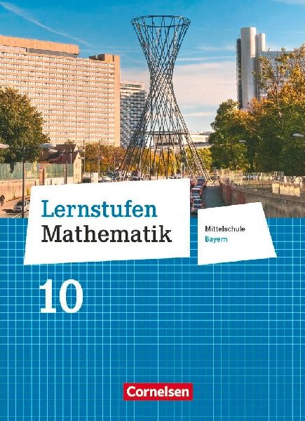 Lernstufen Mathematik 10. Jahrgangsstufe - Mittelschule Bayern...