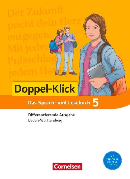 Doppel-Klick Band 5: 9. Schuljahr - Differenzierende Ausgabe B...