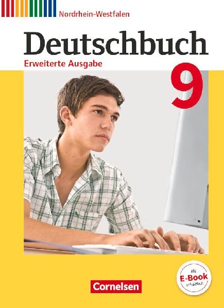 Deutschbuch 9. Schuljahr - Erweiterte Ausgabe - Nordrhein-West...