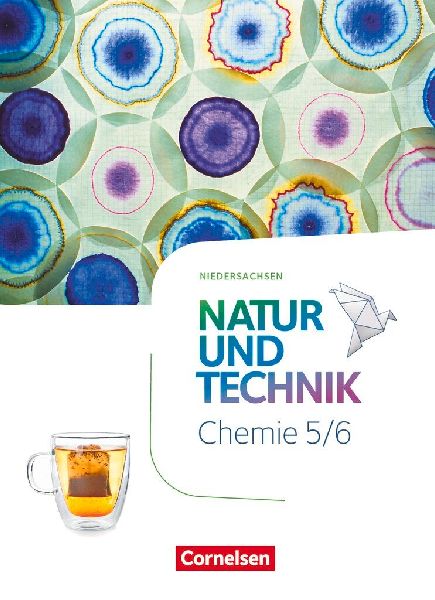 Natur und Technik Chemie 5./6. Schuljahr. Niedersachsen - Schu...