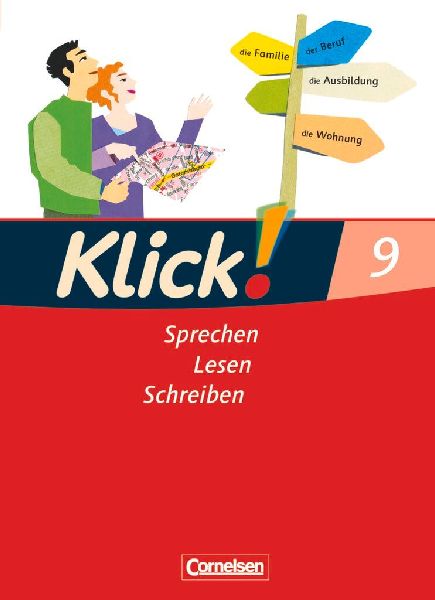Klick! Deutsch 9. Schuljahr -  Ausgabe 2007 - Sprechen, Lesen,...