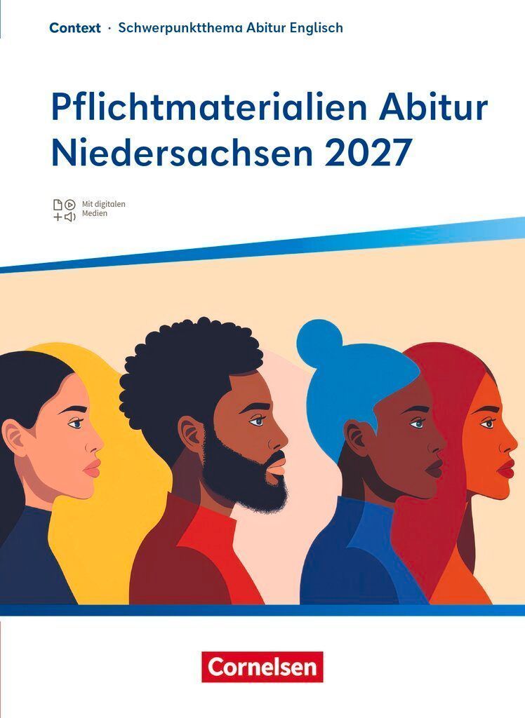 Context - Schwerpunktthema Abitur Englisch - Pflichtmaterialie...