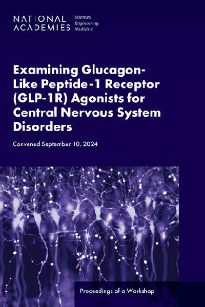 Examining Glucagon-Like Peptide-1 Receptor (Glp-1r) Agonists f...