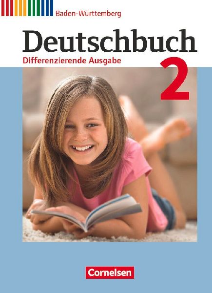 Deutschbuch Band 2: 6. Schuljahr - Realschule Baden-Württembe...