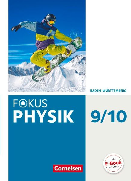 Fokus Physik 9./10. Schuljahr- Gymnasium Baden-Württemberg - ...