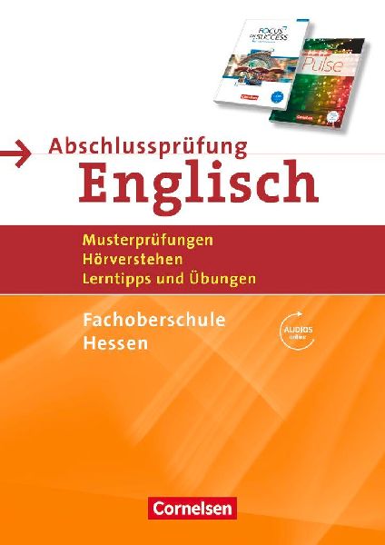 Abschlussprüfung Englisch B1/B2 - Fachoberschule Hessen - Mus...