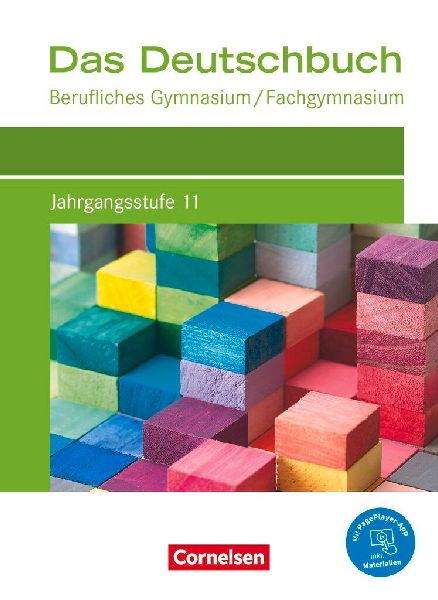 Das Deutschbuch Jahrgangsstufe 11. Berufliches Gymnasium/Fachg...