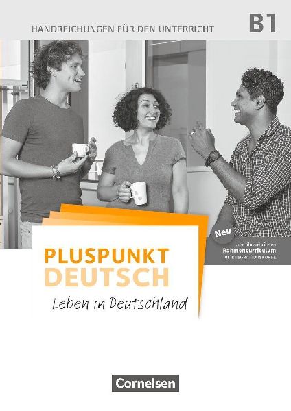 Pluspunkt Deutsch B1: Gesamtband - Allgemeine Ausgabe - Handre...